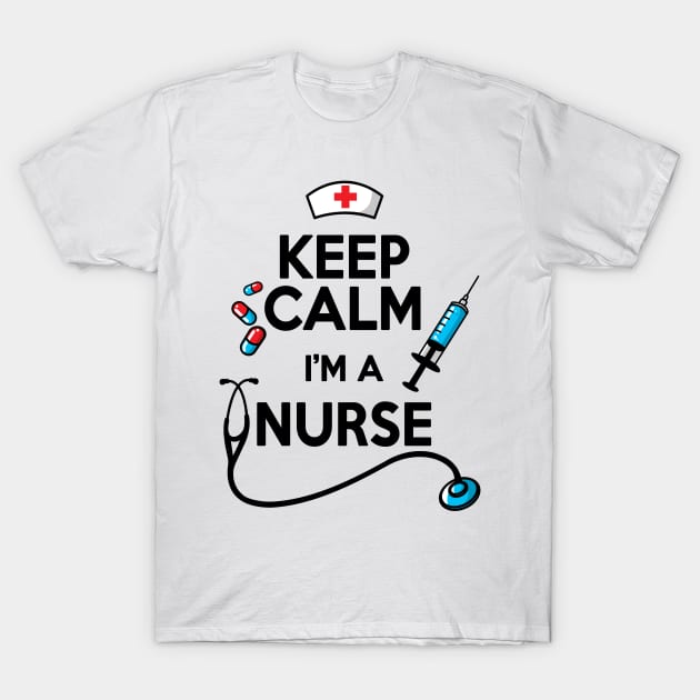 Keep calm nurse T-Shirt by NemiMakeit